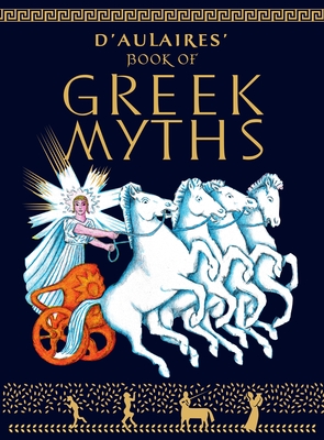 Cover for D'Aulaires Book of Greek Myths