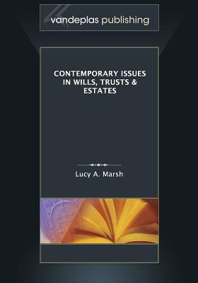 Contemporary Issues in Wills, Trusts & Estates Cover Image