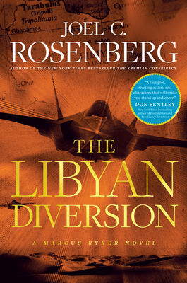 The Libyan Diversion By Joel C. Rosenberg Cover Image