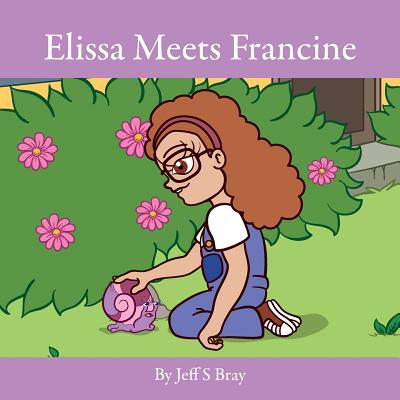 Cover for Elissa Meets Francine