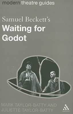 Samuel Beckett's Waiting for Godot (Modern Theatre Guides