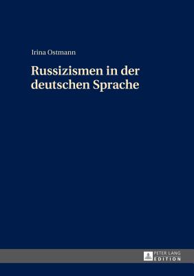 Russizismen in Der Deutschen Sprache By Irina Ostmann Cover Image