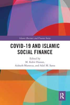 COVID-19 and Islamic Social Finance (Islamic Business and Finance) Cover Image