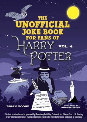 The Unofficial Joke Book for Fans of Harry Potter: Vol. 4 (Unofficial Jokes for Fans of HP) Cover Image