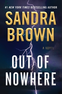Out of Nowhere By Sandra Brown Cover Image