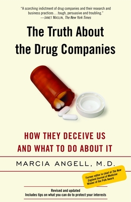 Cover for The Truth About the Drug Companies