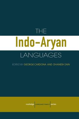 The Indo-Aryan Languages (Routledge Language Family)