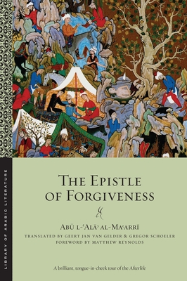 The Epistle of Forgiveness: Volumes One and Two (Library of Arabic Literature #29) Cover Image