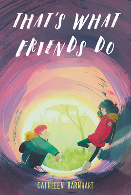 That’s What Friends Do By Cathleen Barnhart Cover Image