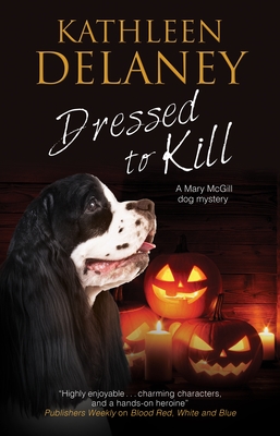 Dressed to Kill (Mary McGill Canine Mystery #4)