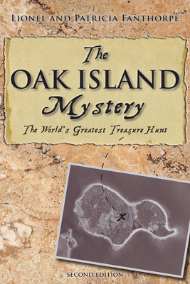 The Oak Island Mystery: World's Greatest Treasure Hunt (Mysteries and Secrets #1) By Patricia Fanthorpe Cover Image