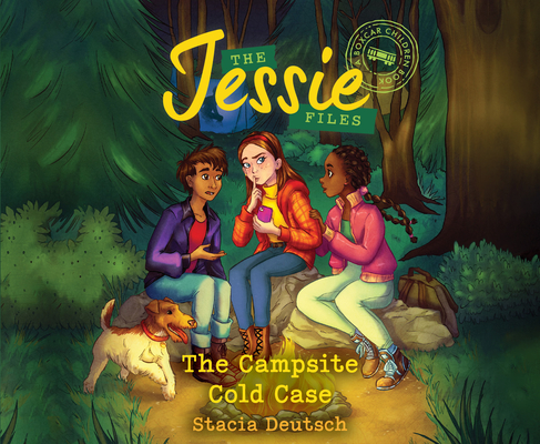 The Campsite Cold Case: A Boxcar Children Book (4) (The Jessie Files #4)
