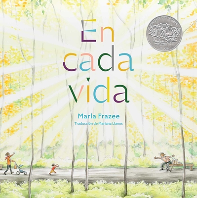 En cada vida (In Every Life): (Premio de Honor Caldecott) (Signed)