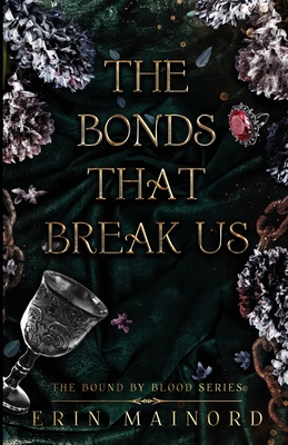 The Bonds That Break Us Cover Image