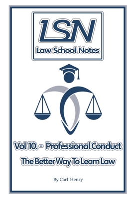 Law School Notes: Professional Conduct Cover Image