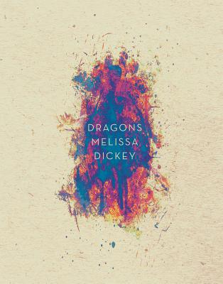 Dragons By Melissa Dickey Cover Image
