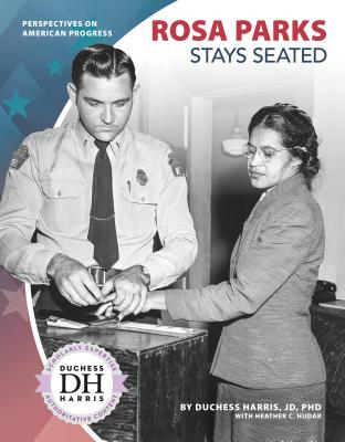 Rosa Parks Stays Seated (Perspectives on American Progress)