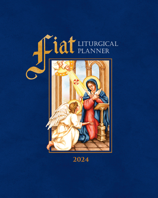 Fiat Traditional Catholic Planner Full-Size: 12-Month Planner 2024 Cover Image
