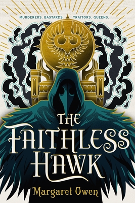 The Faithless Hawk (The Merciful Crow Series #2)