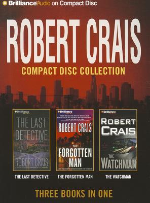 Robert Crais Collection 4: The Last Detective/The Forgotten Man/The Watchman (Elvis Cole/Joe Pike) Cover Image
