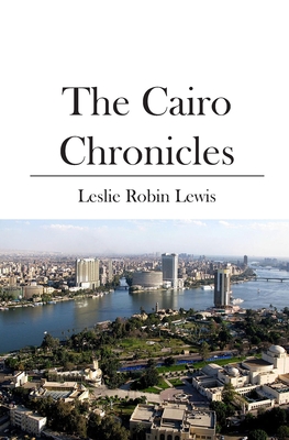 The Cairo Chronicles Cover Image
