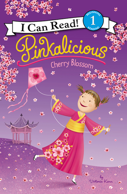 Pinkalicious: Cherry Blossom: A Springtime Book For Kids (I Can Read Level 1) By Victoria Kann, Victoria Kann (Illustrator) Cover Image