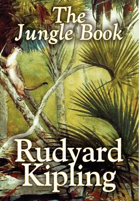 The Jungle Book by Rudyard Kipling, Fiction, Classics (Hardcover ...