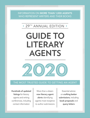 Guide to Literary Agents 2020: The Most Trusted Guide to Getting Published (Market) Cover Image
