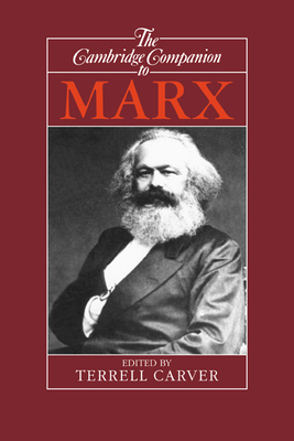 The Cambridge Companion to Marx (Cambridge Companions to Philosophy) Cover Image