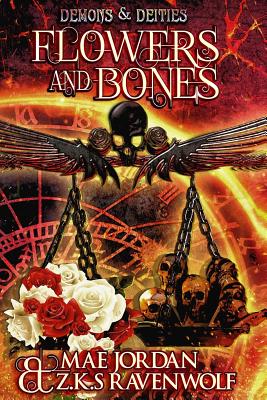 Flowers and Bones (Demons & Deities)