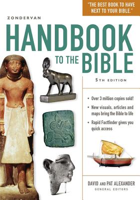 Zondervan Handbook to the Bible: Fifth Edition Cover Image