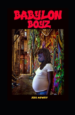 Babylon Boyz By Jess Mowry Cover Image