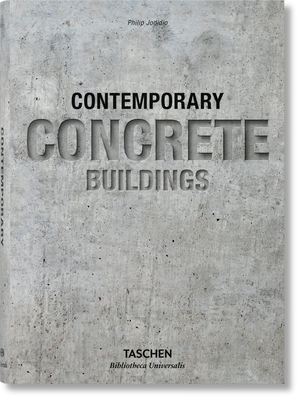 Contemporary Concrete Buildings By Philip Jodidio Cover Image