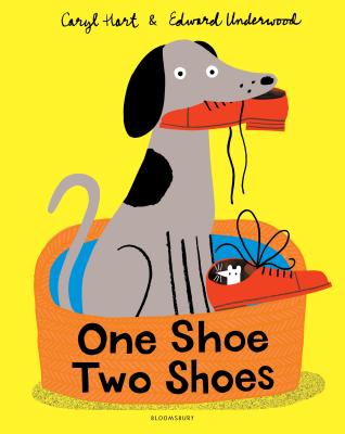 One Shoe Two Shoes By Caryl Hart, Edward Underwood (Illustrator) Cover Image