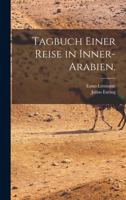 Tagbuch einer Reise in Inner-Arabien. Cover Image
