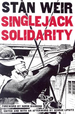 Cover for Singlejack Solidarity (Critical American Studies)