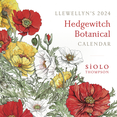 Llewellyn's 2024 Hedgewitch Botanical Calendar By Llewellyn, Siolo Thompson Cover Image