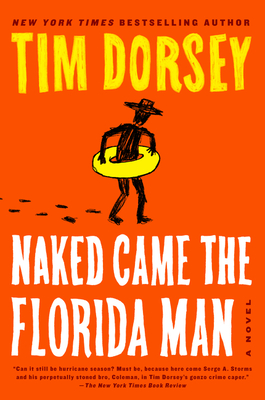 Naked Came the Florida Man: A Novel (Serge Storms #23)