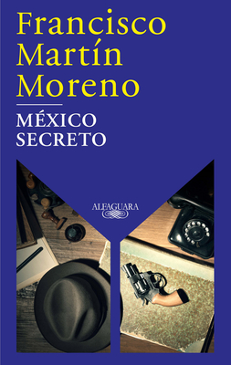 México secreto / A Secret Mexico Cover Image