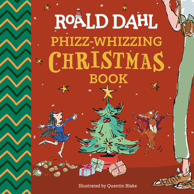 Cover for Roald Dahl: Phizz-Whizzing Christmas Book