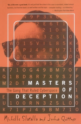 The Masters of Deception: The Gang That Ruled Cyberspace By Michele Slatalla Cover Image