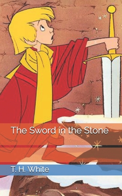 Cover for The Sword in the Stone