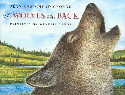 Wolves Are Back, the (1 Hardcover/1 CD) [With Hardcover Book(s)] Cover Image