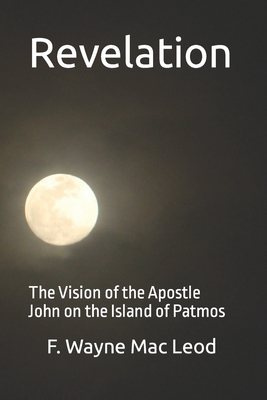 Revelation: The Vision of the Apostle John on the Island of Patmos Cover Image