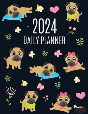 Pug Planner 2024: Funny Tiny Dog Monthly Agenda January-December Organizer (12 Months) Cute Canine Puppy Pet Scheduler with Flowers & Pr Cover Image