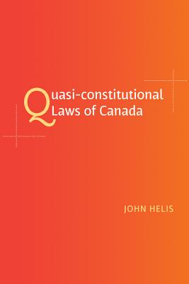 Quasi-Constitutional Laws of Canada Cover Image