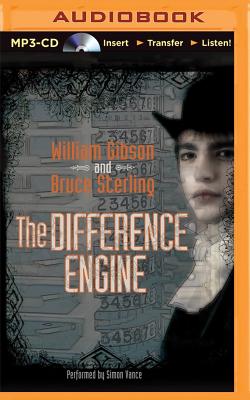 The Difference Engine By William Gibson, Bruce Sterling, Simon Vance (Read by) Cover Image