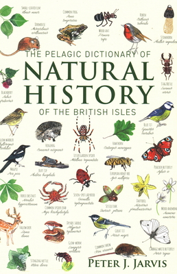 Pelagic Dictionary Natrual History Bri By Peter Jarvis Cover Image