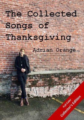 The Collected Songs of Thanksgiving Collector's Edition Cover Image