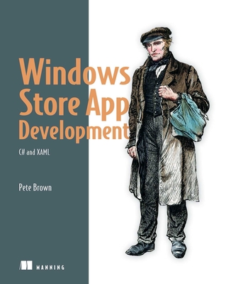 Windows Store App Development: C# and XAML Cover Image